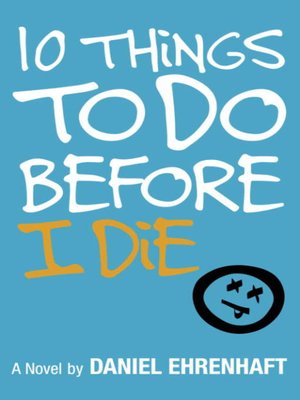 cover image of 10 Things to Do Before I Die